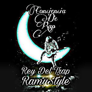 🔥💣Conciencia Rap🎶🏀X RamyStyle X