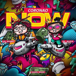 El Alfa, Lil Pump - Coronao Now