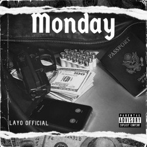 Layo ~ *Monday* (Layo official)