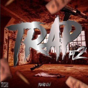 YungLiV - Trap Pt2 (Prod. VonteBeatzz)