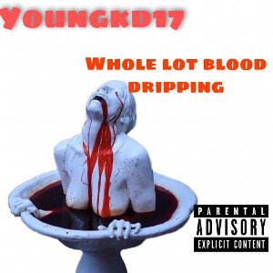 Whole lot blood dripping 