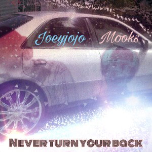 Never turn your back 