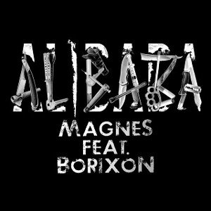Rozbójnik Alibaba feat. Borixon - Magnes 