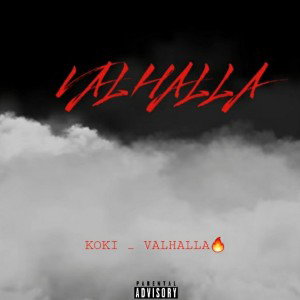 KOKI - VALHALLA (CLASH 7arbi)