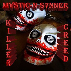 My$tic-N-S7nner-KIller Creed
