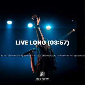  Live Long (03:57)