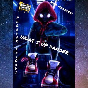 - whats up danger remake 