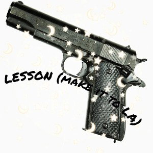 LESSON (get to LA)