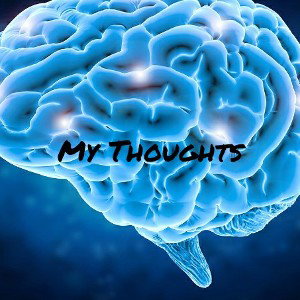  my thoughts