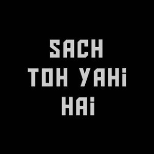 sach toh yahi hai - hindi rap song - deadly bs 
