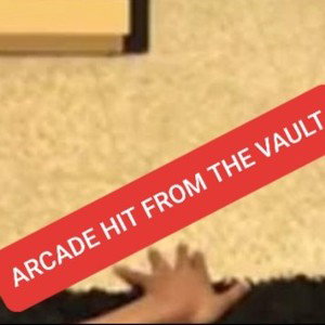 [A Hit from The Arcade Room]