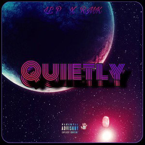 Quietly