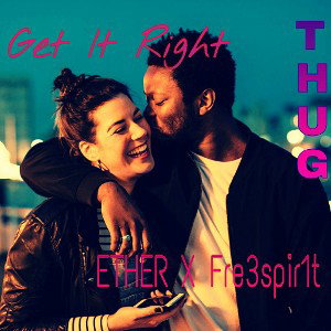 Get It Right Ft. Fre3spir1t