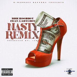 Nasty Remix (feat. LadyGdot)