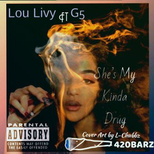 ‼️She’s My kinda Drug ‼️ft G5