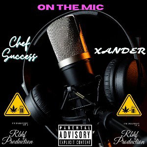 On The Mic Ft Xander