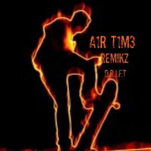 A1R T1M3- Remikz