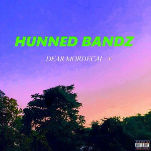 Hunned Bandz