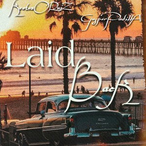 🥴 LAID BACK 😌 (GASPER PADILLA FT. KCOTAXO RUIZ)(6XTHA 36) THE KING HOUSE INC.
