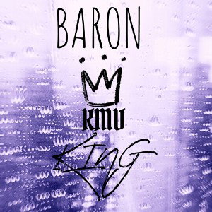 BARON. KMV. KING ALBUM