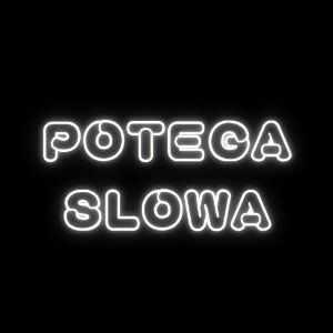 #NKL - Potęga Słowa