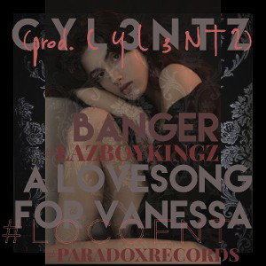 A LOVESONG FOR VANESSA (prod. C Y L 3 N T Z)