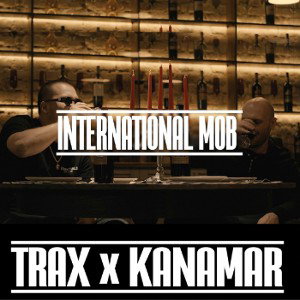 10. Trax & Kanamar - International MOB [Timazet Prod.]