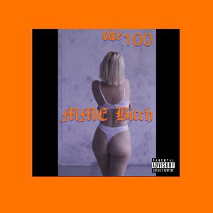 MME BITCH  - OLOC100 