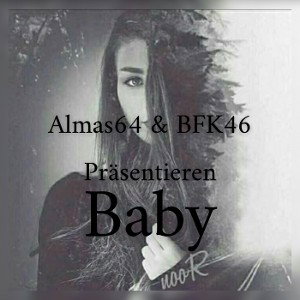 Baby feat. BFK46 