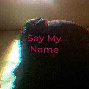 Say My Name