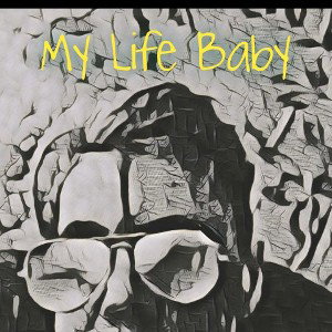 ДaNи - My Life Baby