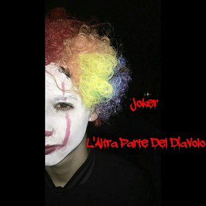 Joker - L'Altra Parte Del Diavolo