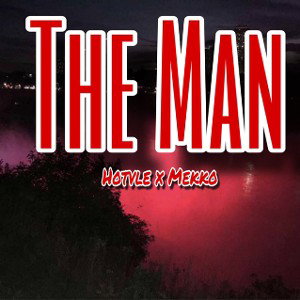 TheMan (ft.Hotvle)
