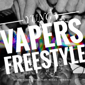 YUNG VAPERS FREESTYLE