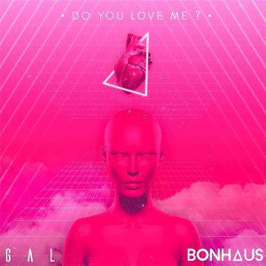 Do You Love Me?
