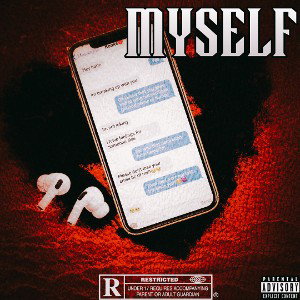 MYSELF (Feat .Valious)