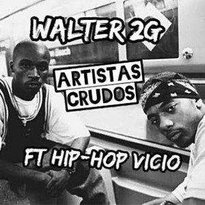 Somos crudos Ft Hip Hop Vicio🔥  