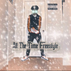 Creeezzy21 All the time Freestyle