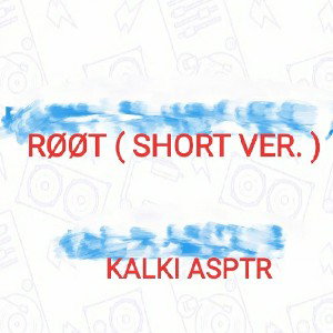 ROOT (SHORT VER.)