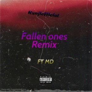 Fallen Ones remix FT MD