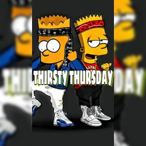 THIRSTY THURSDAY 