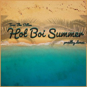 Hot Boi Summer _prodby.donez_