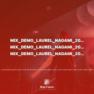 MIX_DEMO_LAUREL_NAGAMI_20_07_2021 - ASTRO