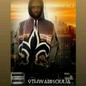 the original 9thwardsoulja