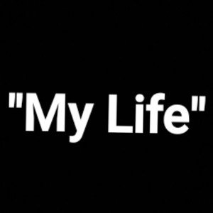 "My Life" Official Audio