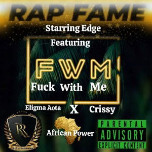 Fuck With Me ft Eligma Aota & Crissy