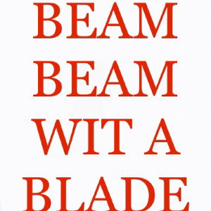 Beam beam wit the blade