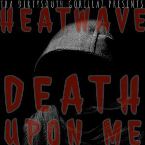 Death Upon Me