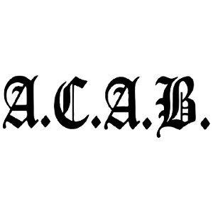 A.C.A.B
