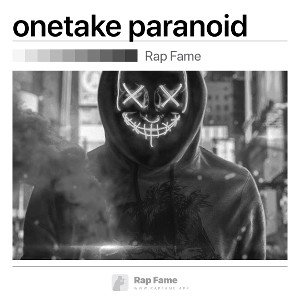 onetake paranoid 
